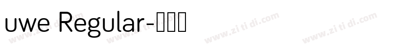 uwe Regular字体转换
